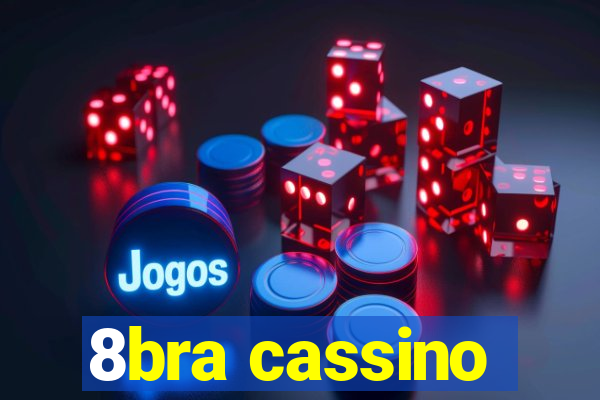 8bra cassino